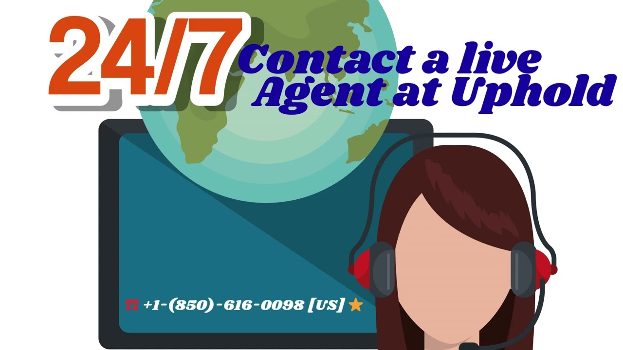 How do i get in touch with technical support uphold customer service number live chat?