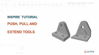 Inspire Tutorial - Push/Pull and Extend Surface tools
