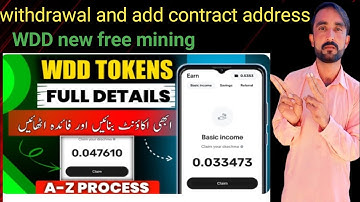 WDD new free mining app||how to connect wellet||How to withdrawal WDD coin in okx wellet||