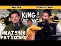 Fat Lizard | King and the Sting w/ Theo Von & Brendan Schaub #110