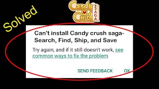 Fix Can't Install Candy Crush Saga App on Playstore problem | Solve Can't Install App on Play store screenshot 5