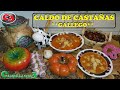 CALDO DE CASTAÑAS **RECETA GALLEGA**