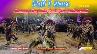 Pakem Full 1 jam Jaranan Wiroyudo Leak tari Cendrawasih Festival Anak Kampung