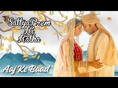 Aaj Ke Baad (SatyaPrem Ki Katha) Lofi | Slowed & Reverb Mix | Manan Bhardwaj, Tulsi Kumar