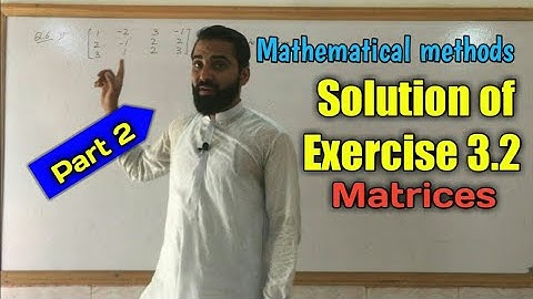 Mathematical Methods || Solution of exercise 3.2 Q4 and Q5 || part 2