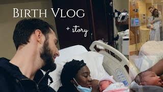 BIRTH VLOG + STORY | POSITIVE EXPERIENCE | 39 WEEKS 5 DAYS