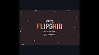 Using Flipgrid to Teach Reading-Literacy Strategies PD Wealth