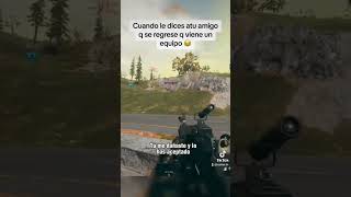 Cuando Tu Amigo Te Hace Caso  #callofduty #warzone