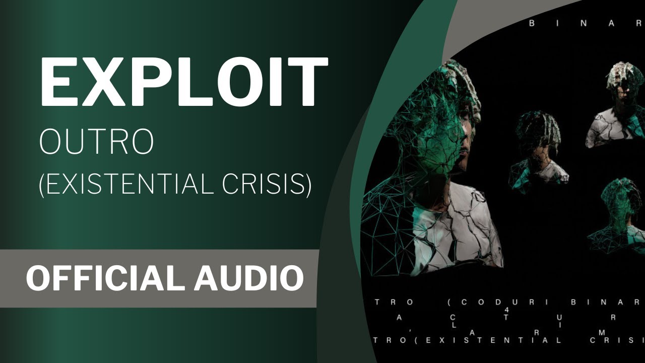 Watch Exploit feat. Cafea Alba - Outro (Existential Crisis) on YouTube Watch Exploit feat. Cafea Alba - Outro (Existential Crisis) on YouTube