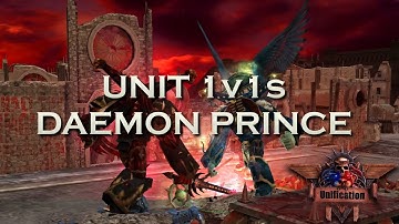 Dawn of War Unification Mod [v.6.9.25] - CSM Daemon Prince vs Other Faction Daemon Princes | WH40K