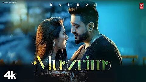 MUZRIM (Official Video) | BALRAJ | G Guri | Latest Punjabi Songs 2023