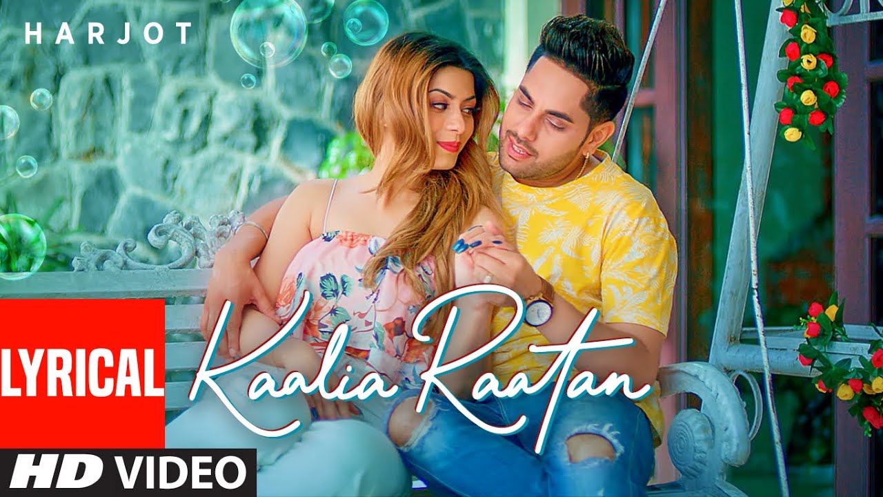 Kaalia Raatan Lyrical Harjot  Deepika Atwal  Young J  Navi Buttar  Latest Punjabi Song 2021