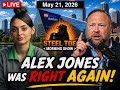 Alex Jones Was Right Again! STMS 05-21-26