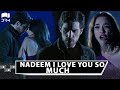 Gemre Expresses Her Feeling To Nadeem | I Love You So Much Nadeem | | Zalim Istanbul | RP2Y