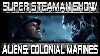 Super Steaman Show Aliens Colonial Marines