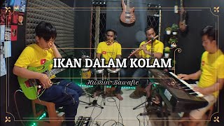 IKAN DALAM KOLAM KARAOKE NADA CEWEK ( pake rall ) Husain Bawafie