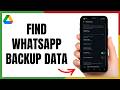 Can't Find WhatsApp Backup? Here Is Where It Is Hidden - 2026 Update