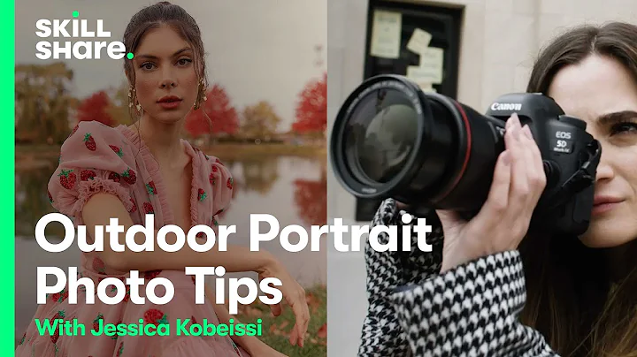 Jessica Kobeissi's Easy Outdoor Portrait Photograp...