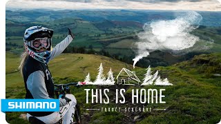 Tahnée Seagrave  This is Home | SHIMANO