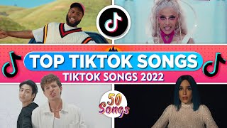 Best Tiktok Songs 2022 Trending Tiktok Songs 2022