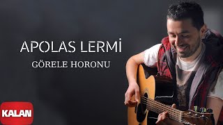 Apolas Lermi - Görele Horonu I Santa © 2013 Kalan Müzik ] Resimi