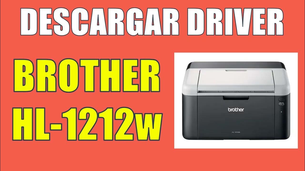 Descargar e instalar Driver Brother HL 1212w YouTube