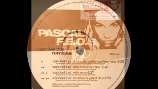 Pascal F.E.O.S. - I Can Feel That (Brothers Yard Remix)