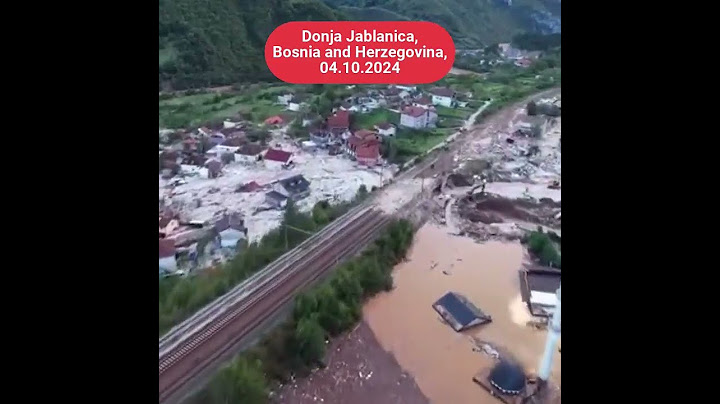 Flooding and landlsides in Donja Jablanica, Bosnia and Herzegovina, 04.10.2024