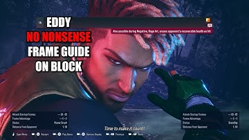 TEKKEN 8  - EDDY against BLOCKED opponent. FRAME DATA learn and punish your opponent
