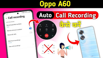 Oppo a60 call recording setting | Oppo a60 5g call recording kaise kare