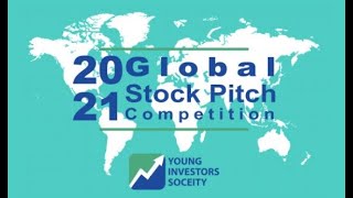 2021 Young Investors Society Global Stock Pitch Competition