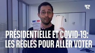 Présidentielle et Covid-19: quelles sont les règles pour aller voter ?