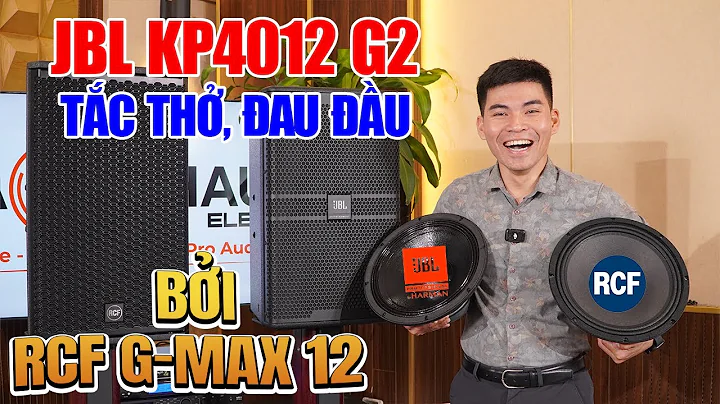 So sánh trực tiếp củ loa JBL KP4012 G2 và RCF G-MAX 12 cực chi tiết.