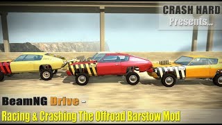 BeamNG Drive - Racing & Crashing The Offroad Barstow