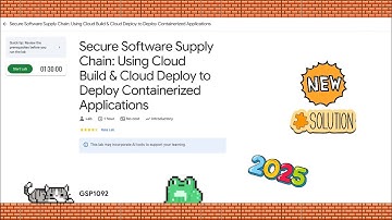 Secure Software Supply Chain: Using Cloud Build & Cloud Deploy-Containerized Applications #GSP1092 🚀