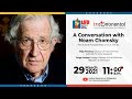 A Conversation with Noam Chomsky | Perils and Possibilities of Our Times