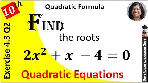 2x2+x-4=0 by Quadratic Formula | 2x2+x-4=0 by Formula Method | 2x2+x-4=0 Factorization Method