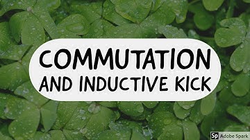 #19  DC machines Basics -  Commutation and the Ldi/dt problem