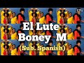 El Lute Boney M Sub Español E7Fz mp3