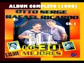 LOS 30 MEJORES CD.1 (1999) - Otto Serge / Rafael Ricardo
