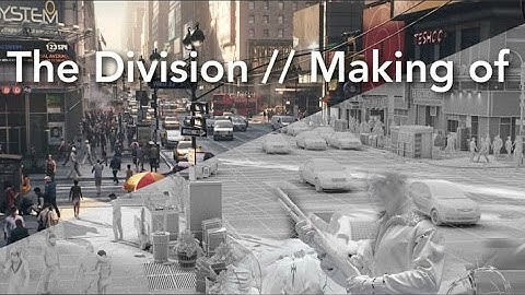 Division Trailer Making of VFX