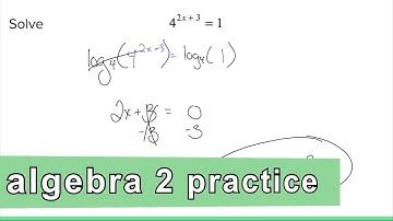 Algebra 2 Practice - Solving Exponential Equations Using Logarithms (Example 1)