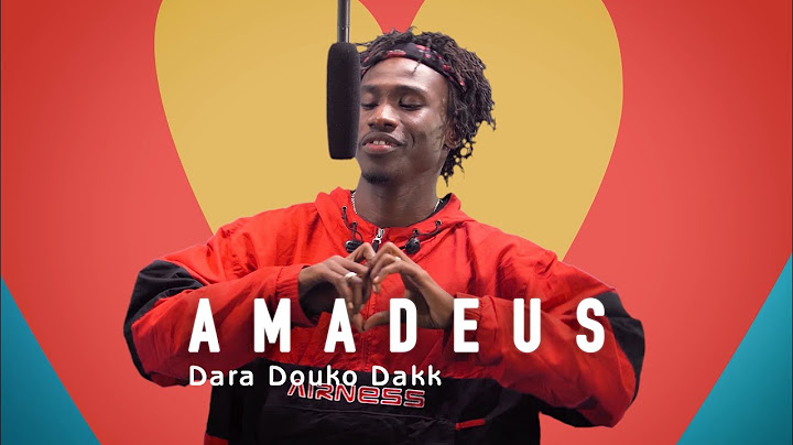 Massamba Amadeus - AMADEUS - Dara Douko Dakk