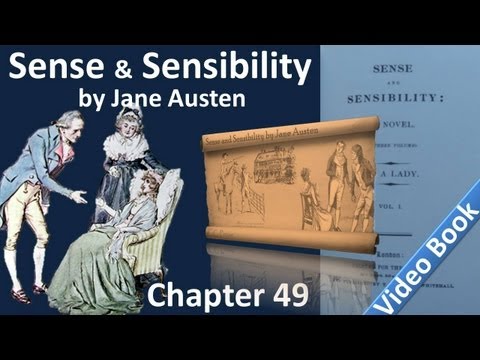 Chapter 49 - Sense and Sensibility by Jane Austen