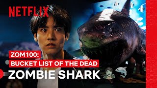 Zombie Shark! Run! | Zom 100: Bucket List of the Dead | Netflix Philippines