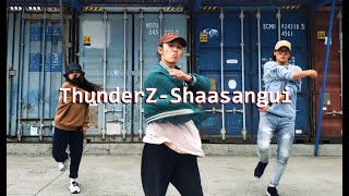 ThunderZ - Shaasangui | Choreography by: HoP &#39;n&#39; PoP