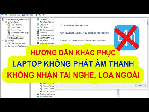 #1 Sửa lỗi laptop không phát âm thanh, không  nhận tai nghe, loa ngoài -laptop Not Detecting Headphones Mới Nhất