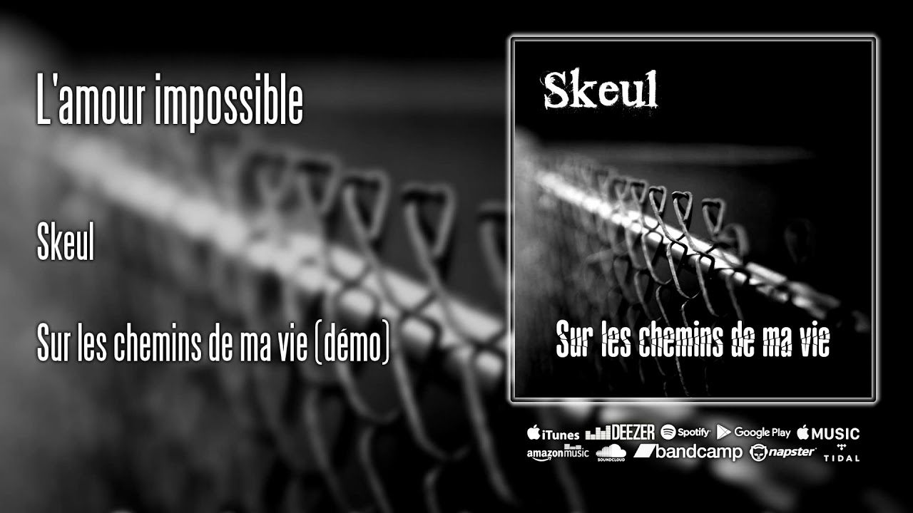 L Amour Impossible Skeul Shazam
