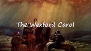 Wexford Carol with Lyrics by The Chieftains