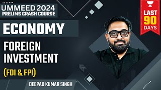 [Economy] Foreign Investment | FDI & FPI | Prelims 2024 Crash Course screenshot 4